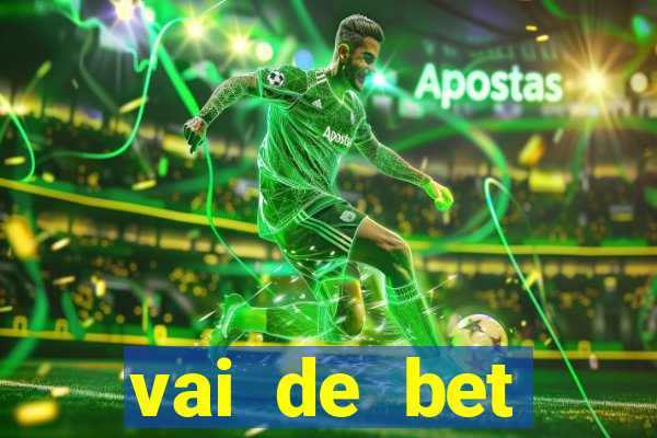 vai de bet gusttavo lima app